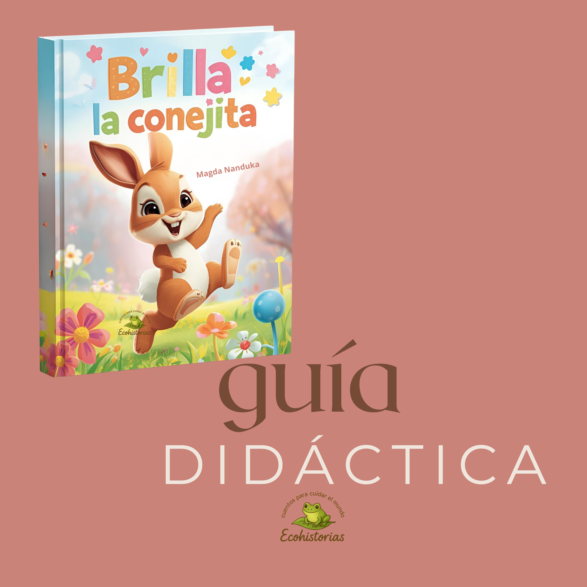 Brilla, la conejita. Ecohistorias.